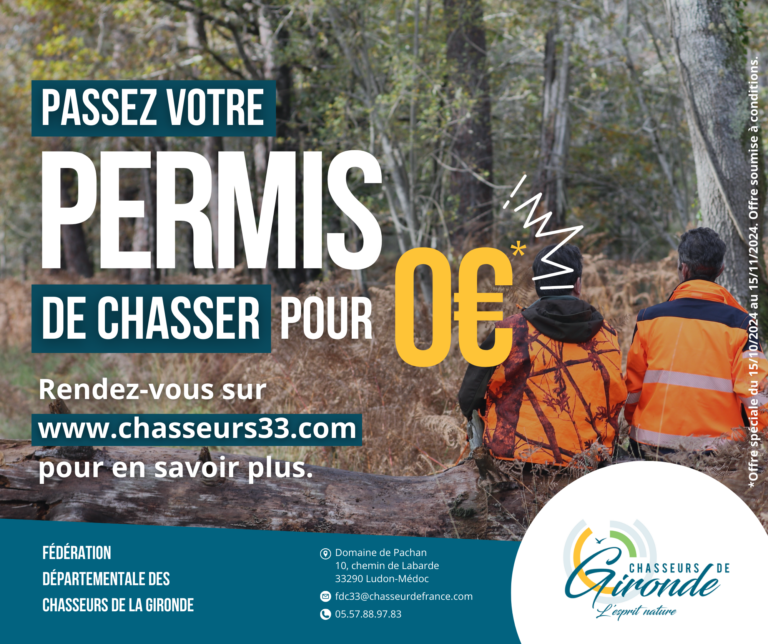 L&rsquo;opération « Permis de chasser à 0€ » est de retour !